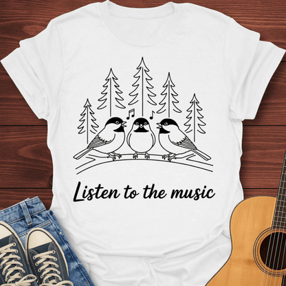 Listen To The Music T-Shirt