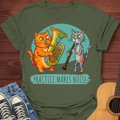 Practice Makes Noise T-Shirt