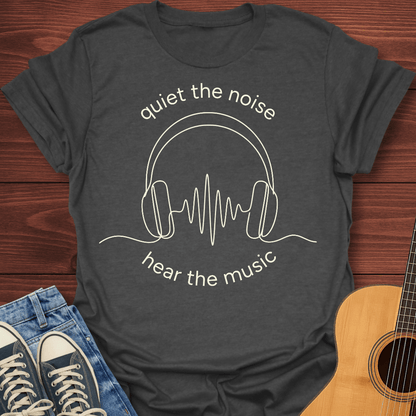Hear The Music T-Shirt