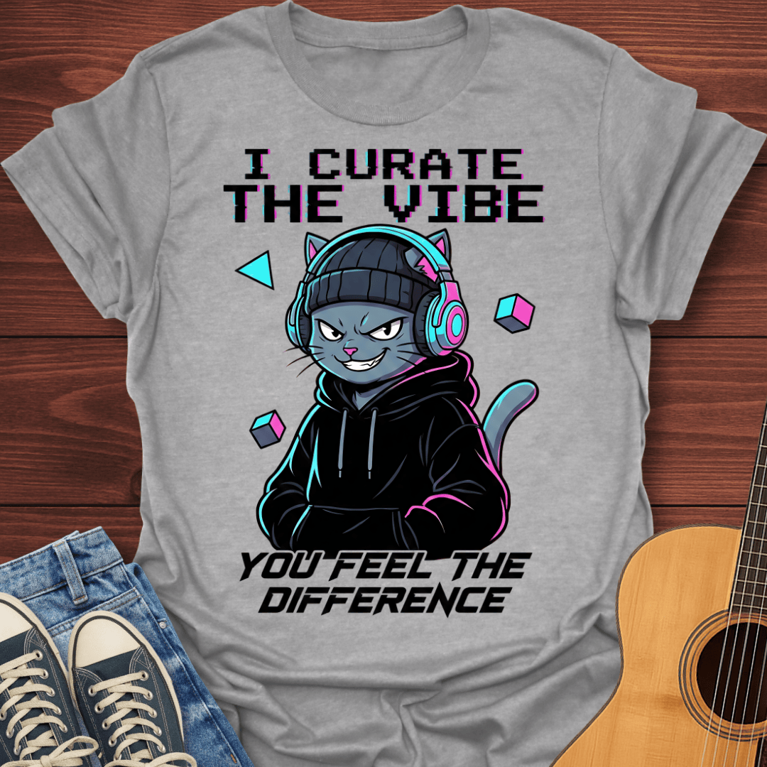 I Curate the Vibe T-Shirt