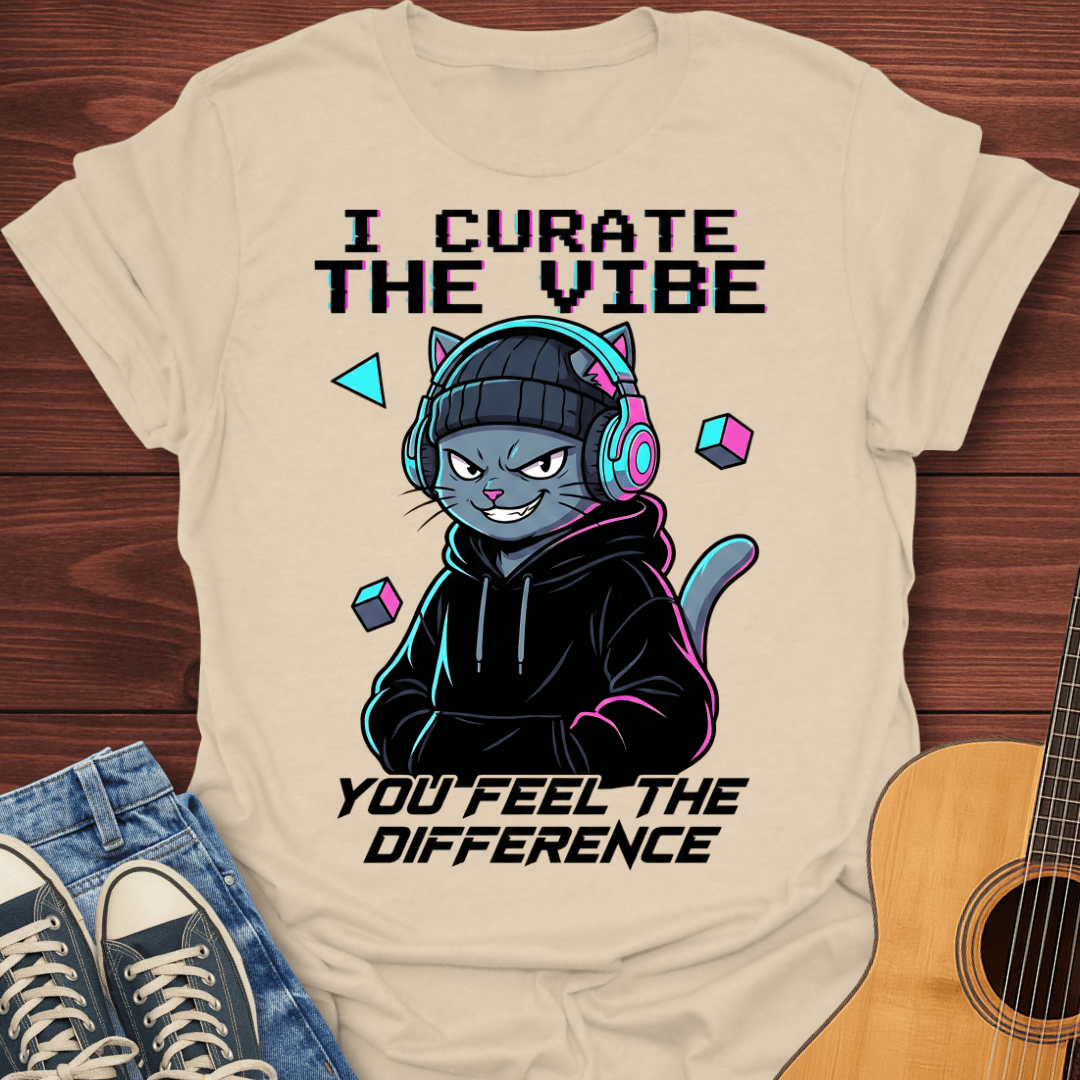 I Curate the Vibe T-Shirt