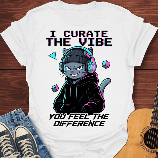 I Curate the Vibe T-Shirt