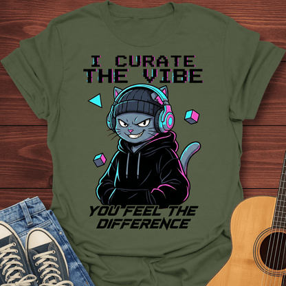 I Curate the Vibe T-Shirt