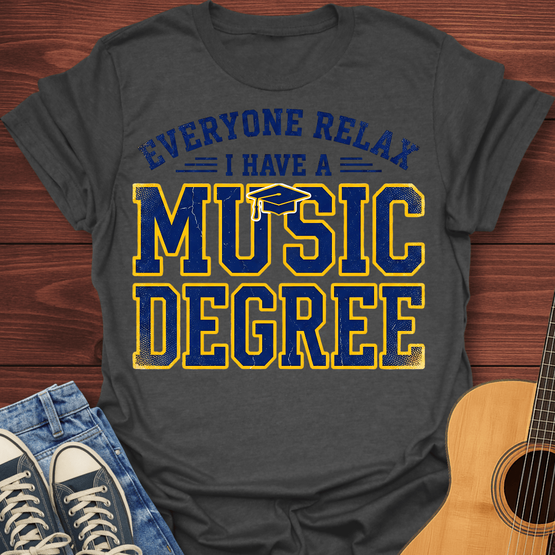 Music Degree T-Shirt