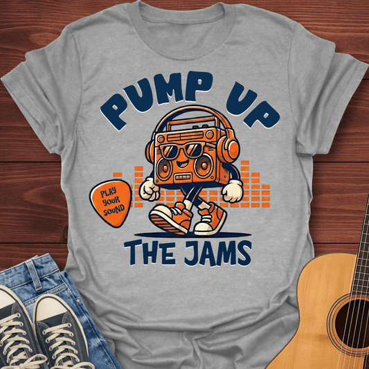 Pump Up The Jams T-Shirt