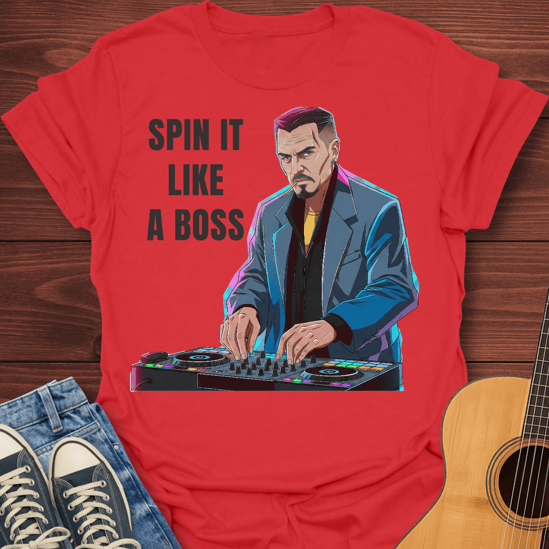 Spin It Like a Boss T-Shirt
