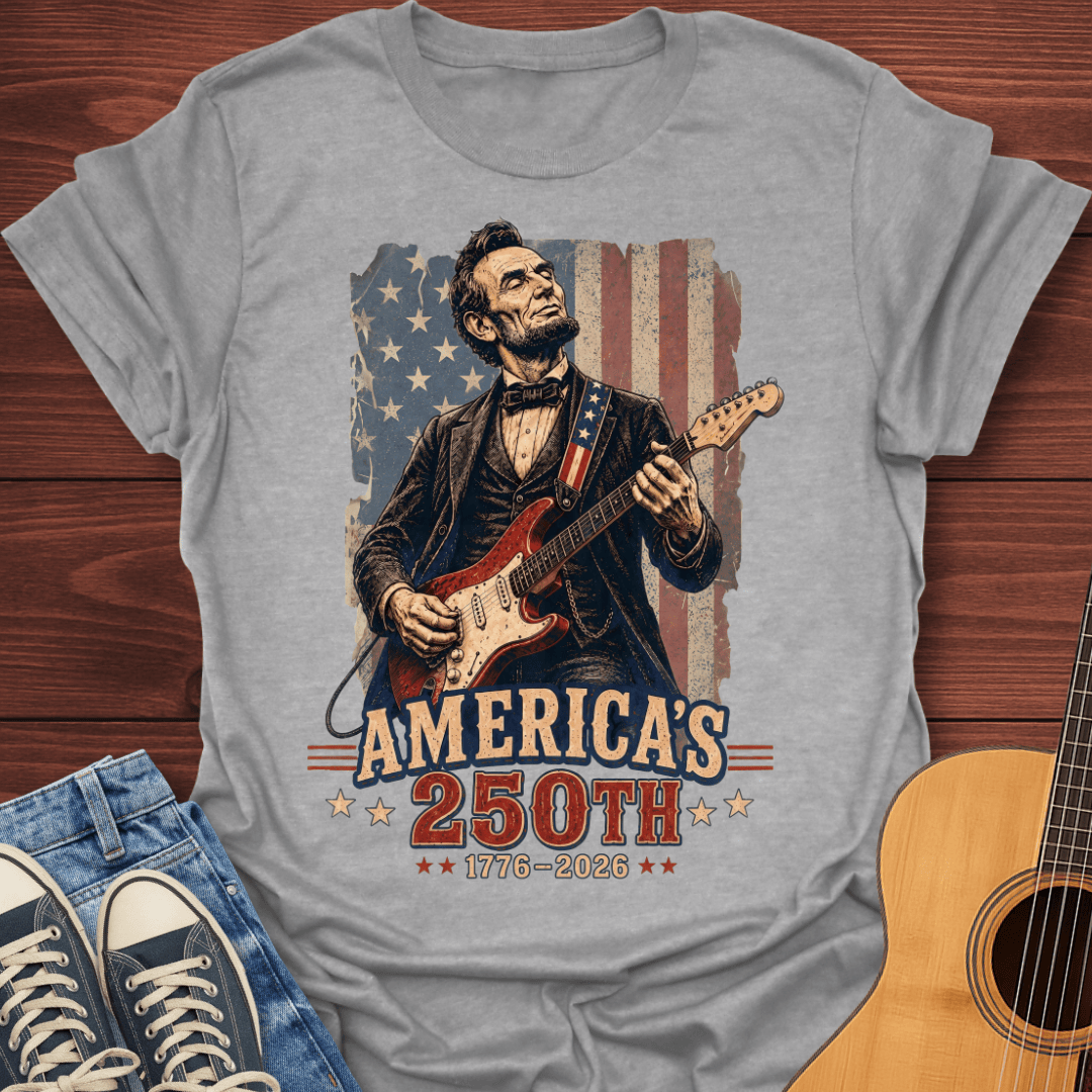 Lincoln Rocks America's 250th T-Shirt