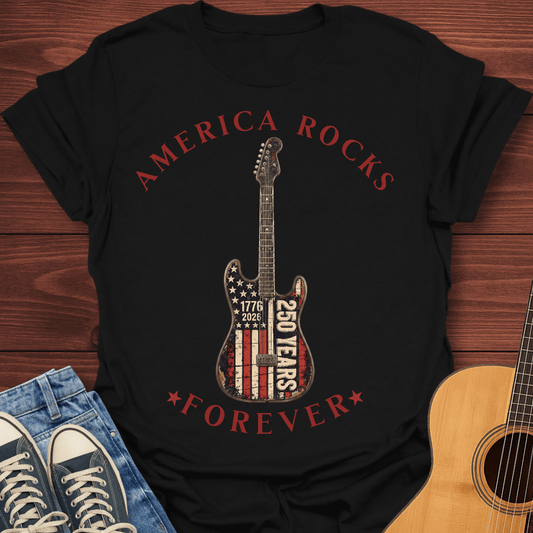 America Rocks Forever T-Shirt
