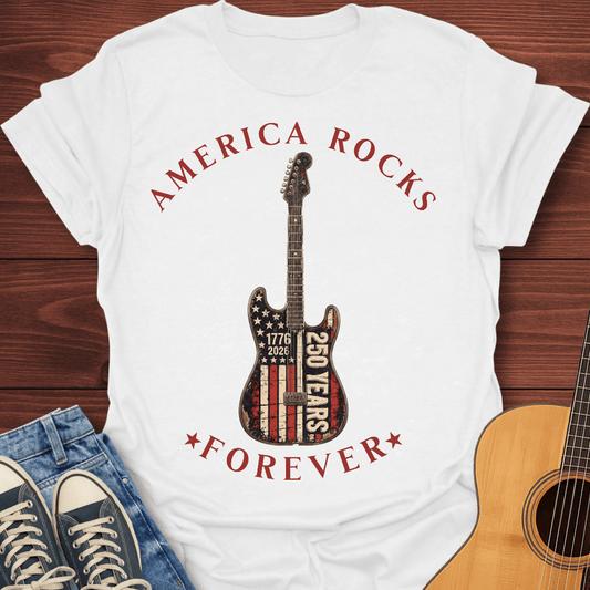 America Rocks Forever T-Shirt