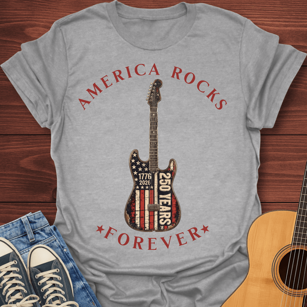 America Rocks Forever T-Shirt