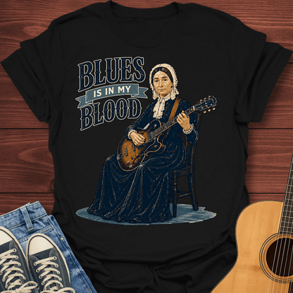 Blues is in my blood T-Shirt