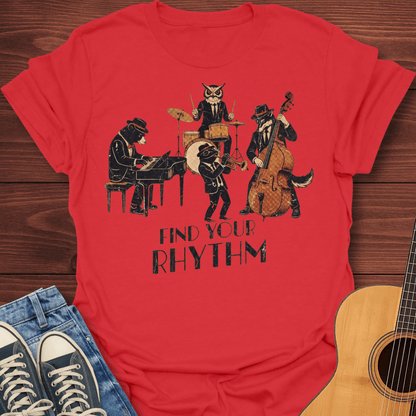 Find Your Rhythm T-Shirt