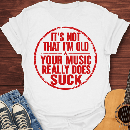 My Music Is Better T-Shirt