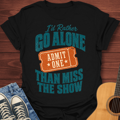 Admit One T-Shirt