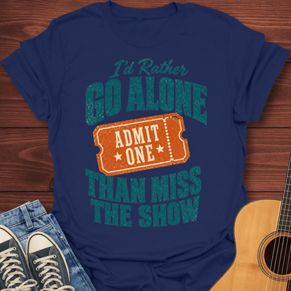Admit One T-Shirt