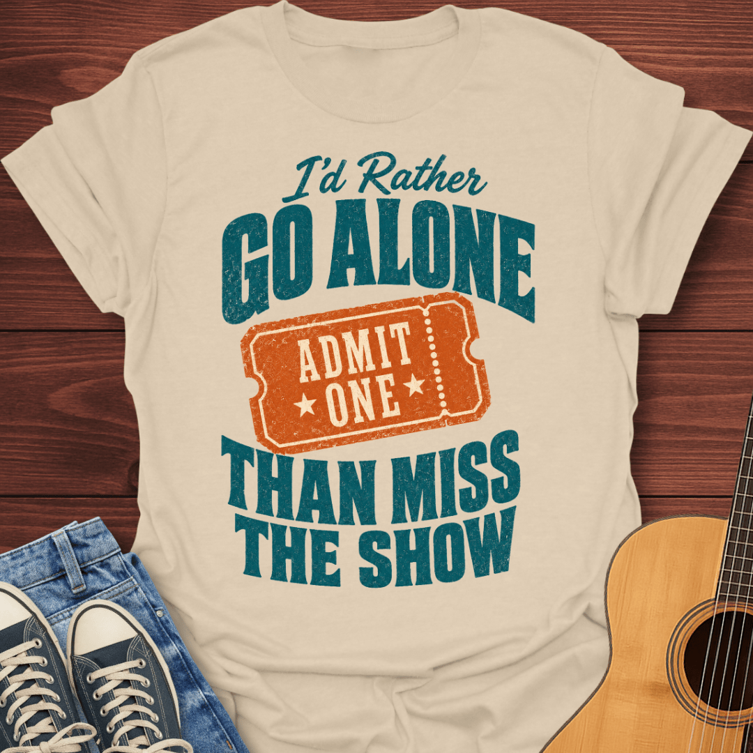 Admit One T-Shirt