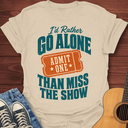 Admit One T-Shirt