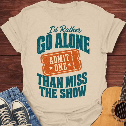 Admit One T-Shirt