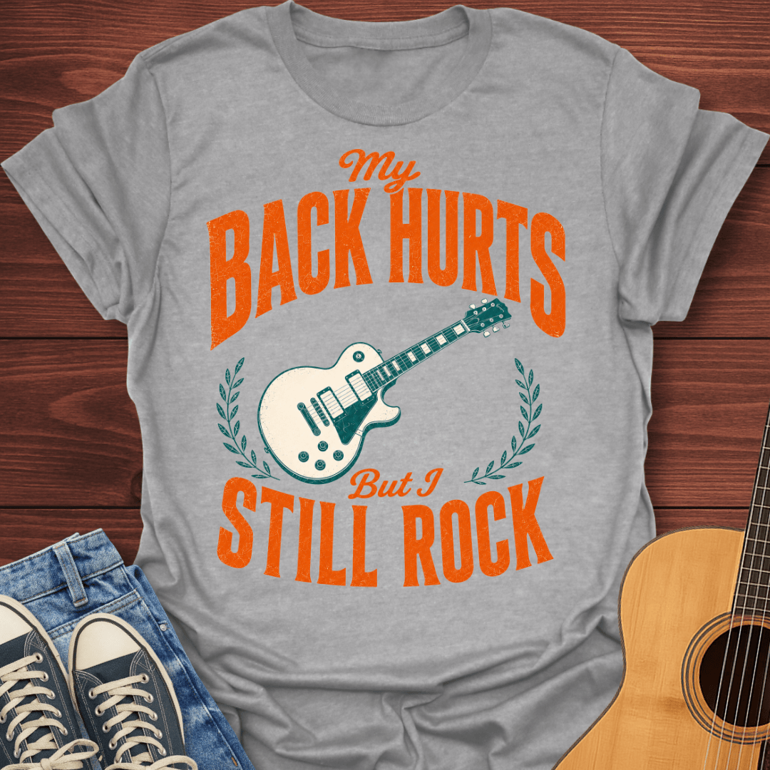 Still Rockin’ T-Shirt