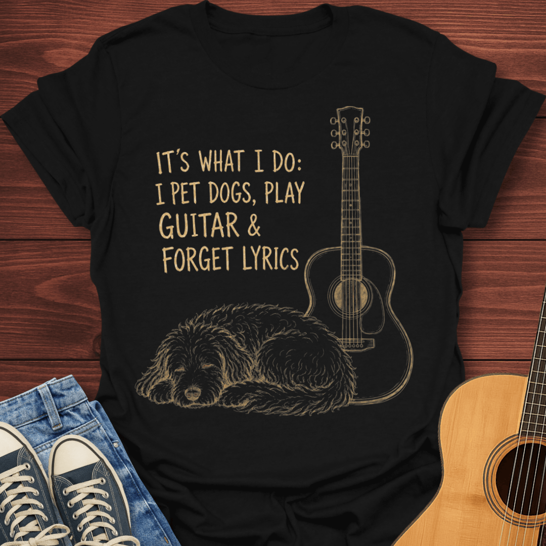 Pet Dogs Forget Lyrics T-Shirt