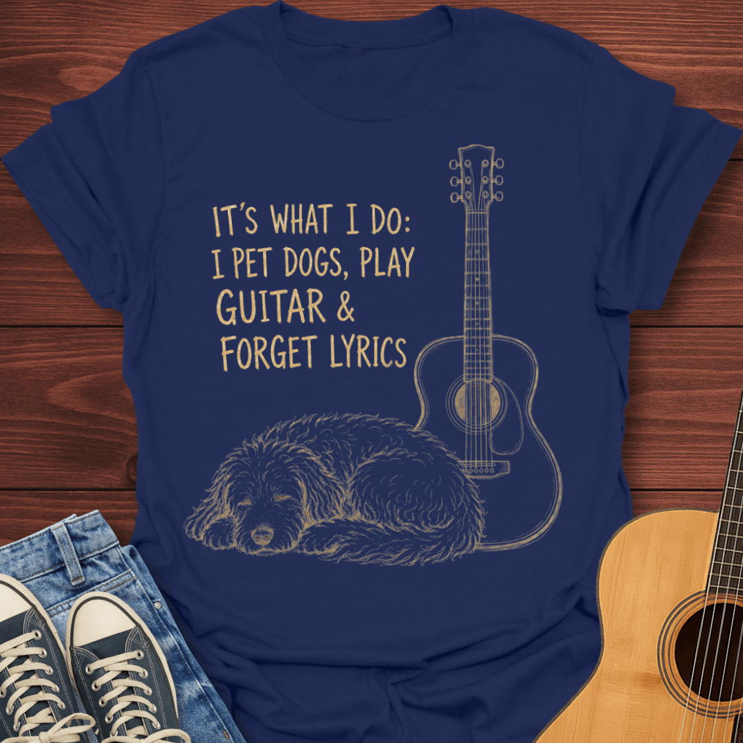 Pet Dogs Forget Lyrics T-Shirt