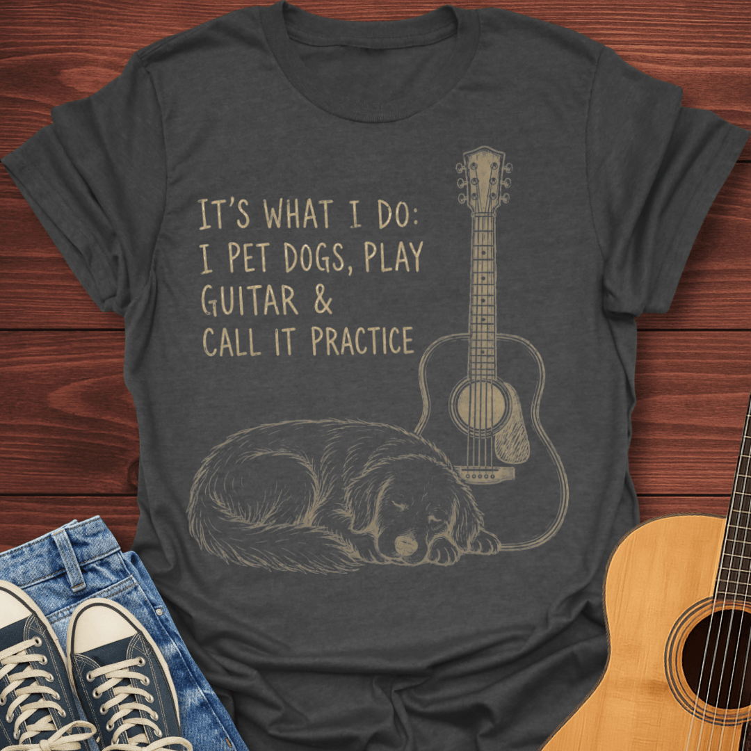 Call It Practice T-Shirt