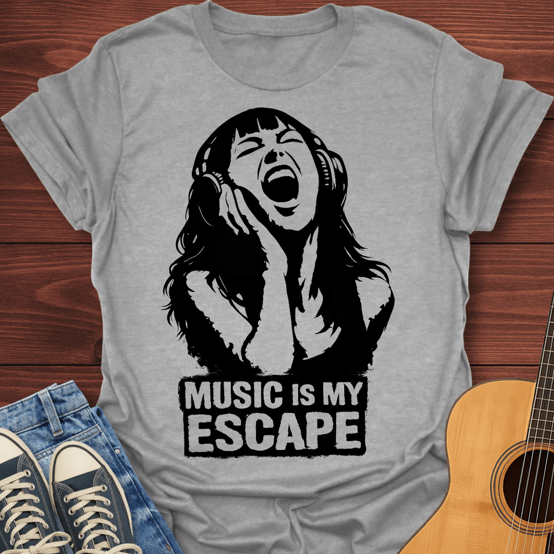 Music Is My Escape T-Shirt