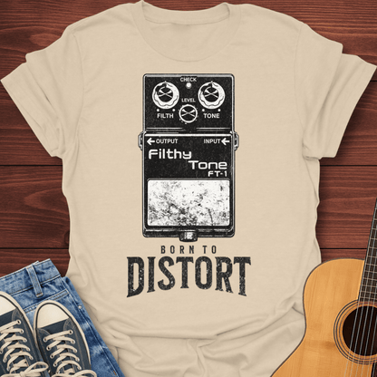 Born To Distort T-Shirt