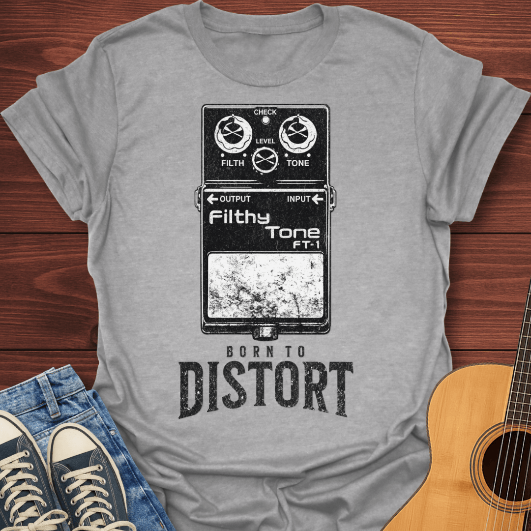 Born To Distort T-Shirt