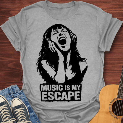 Music Is My Escape T-Shirt