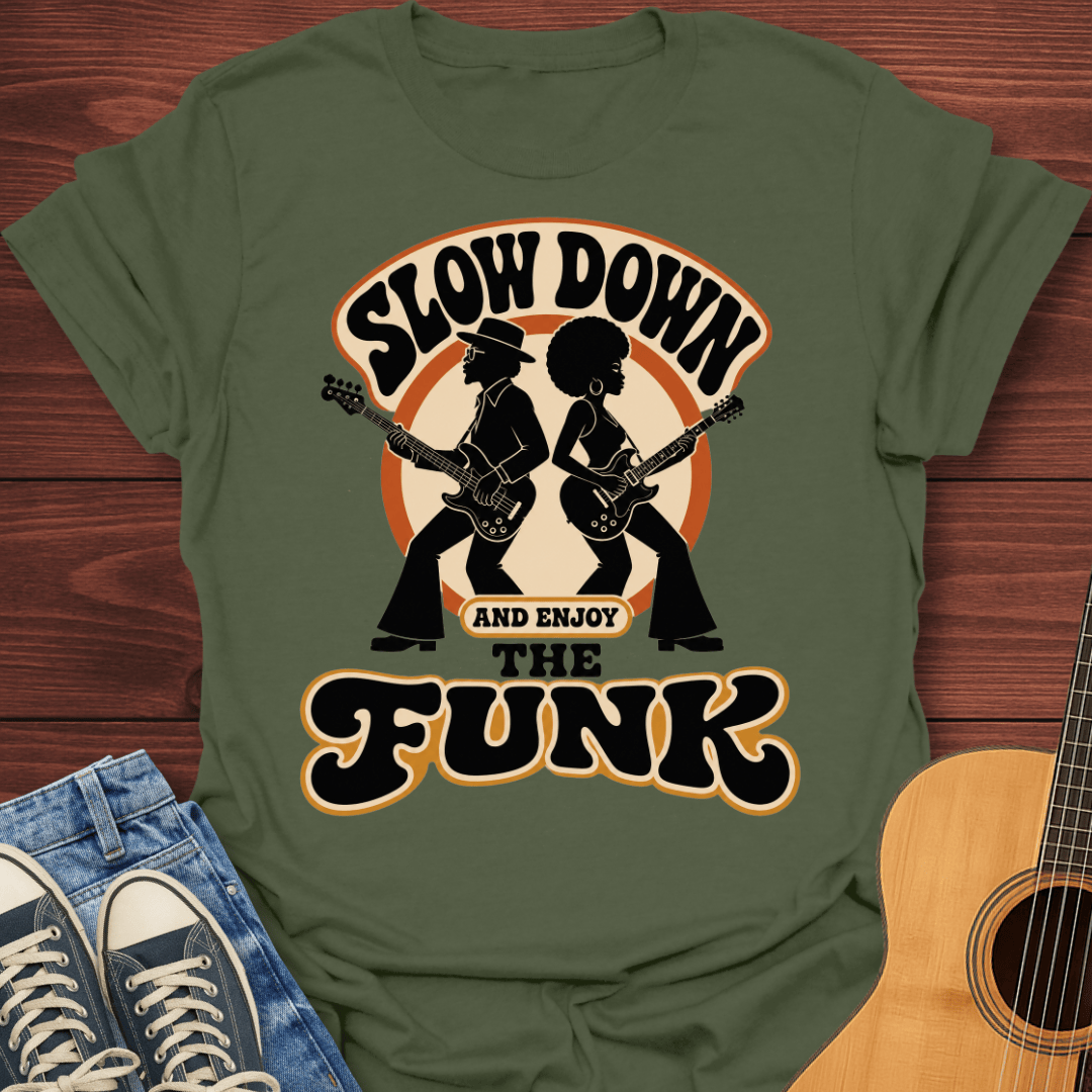 Enjoy the Funk T-Shirt
