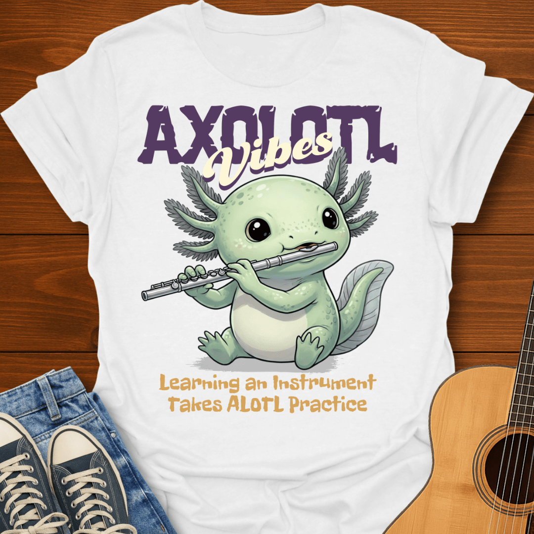 Axolotl Vibes T-Shirt