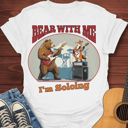 Bear With Me T-Shirt