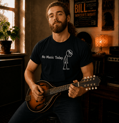 No Music Today T-Shirt