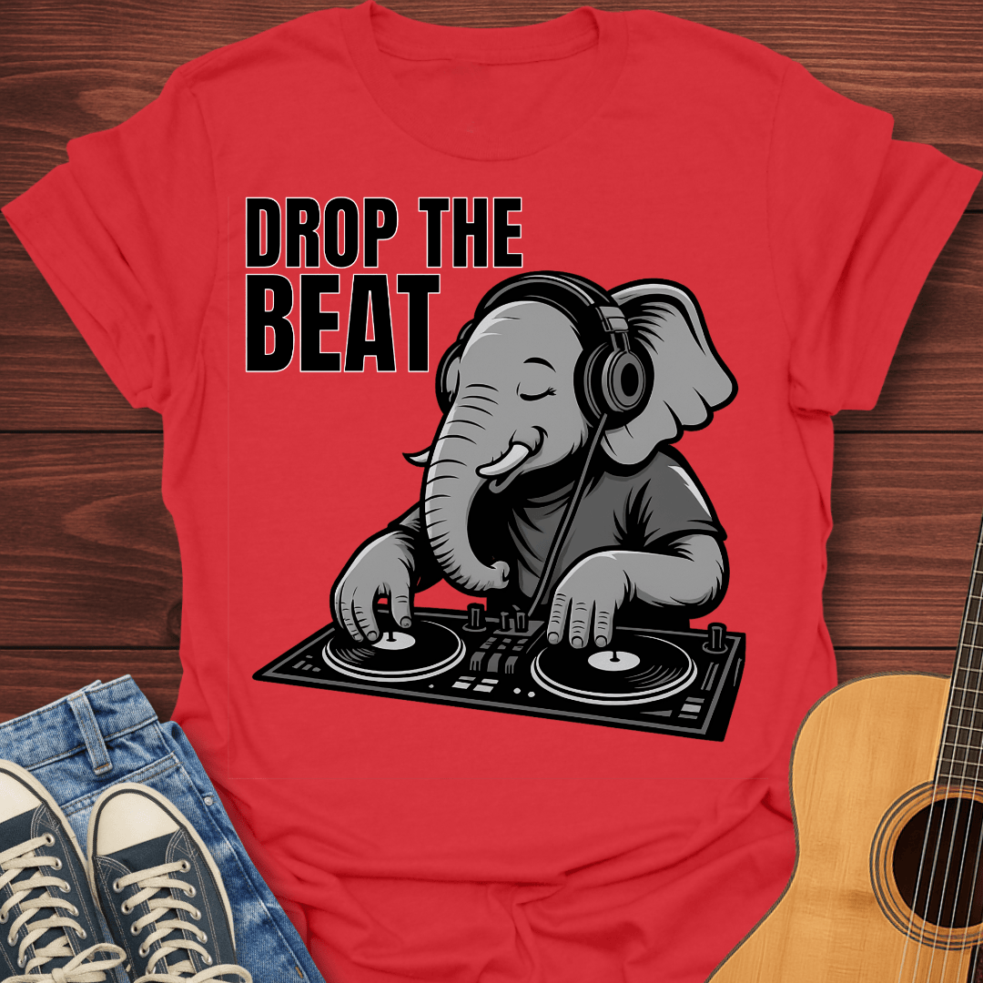 Drop The Elephant Beat T-Shirt