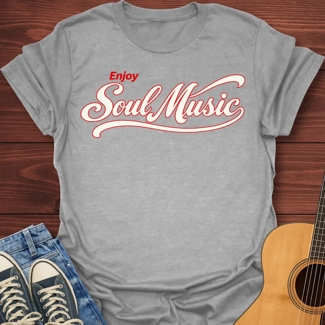 Enjoy Soul Music T-Shirt