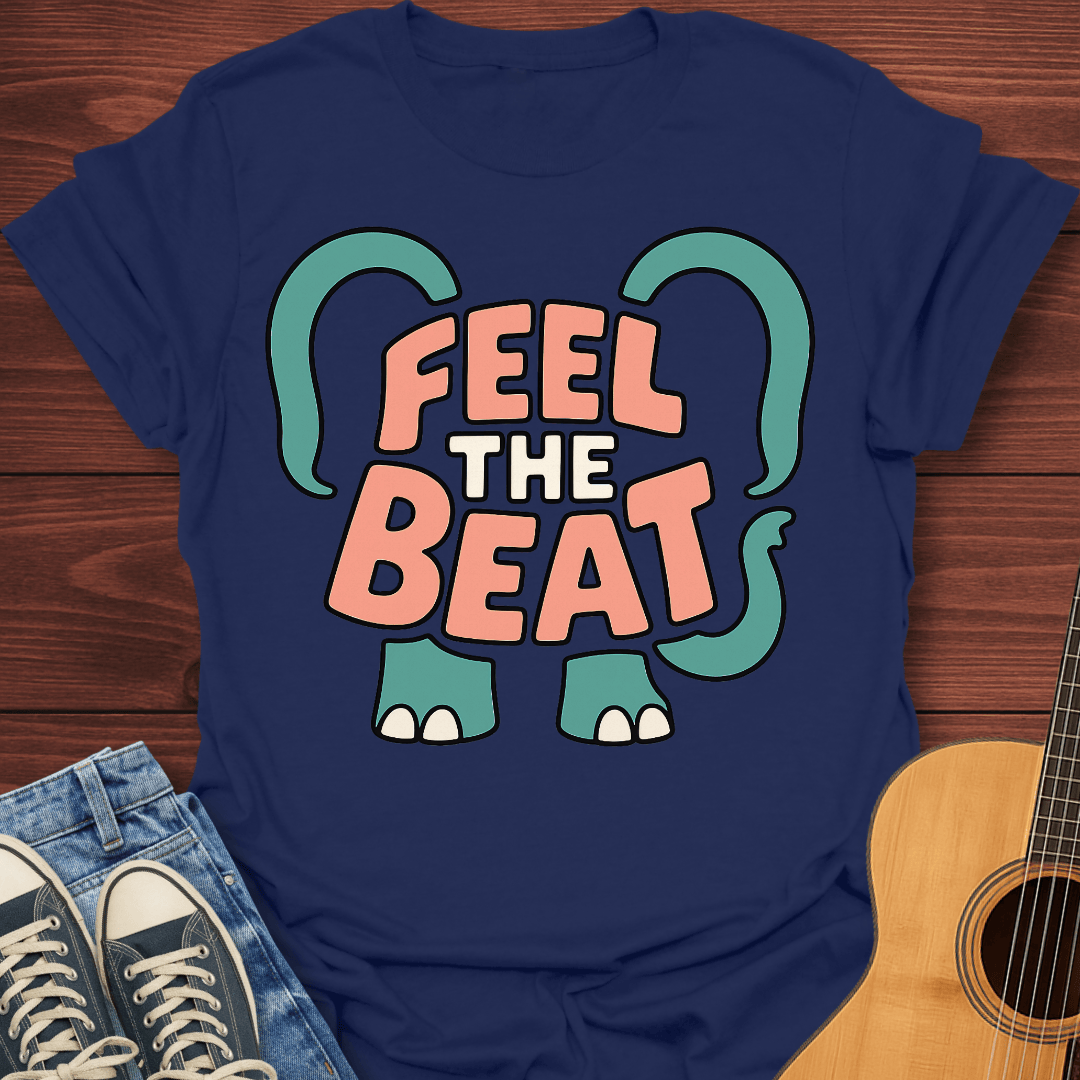Feel the Beat Elephant T-Shirt