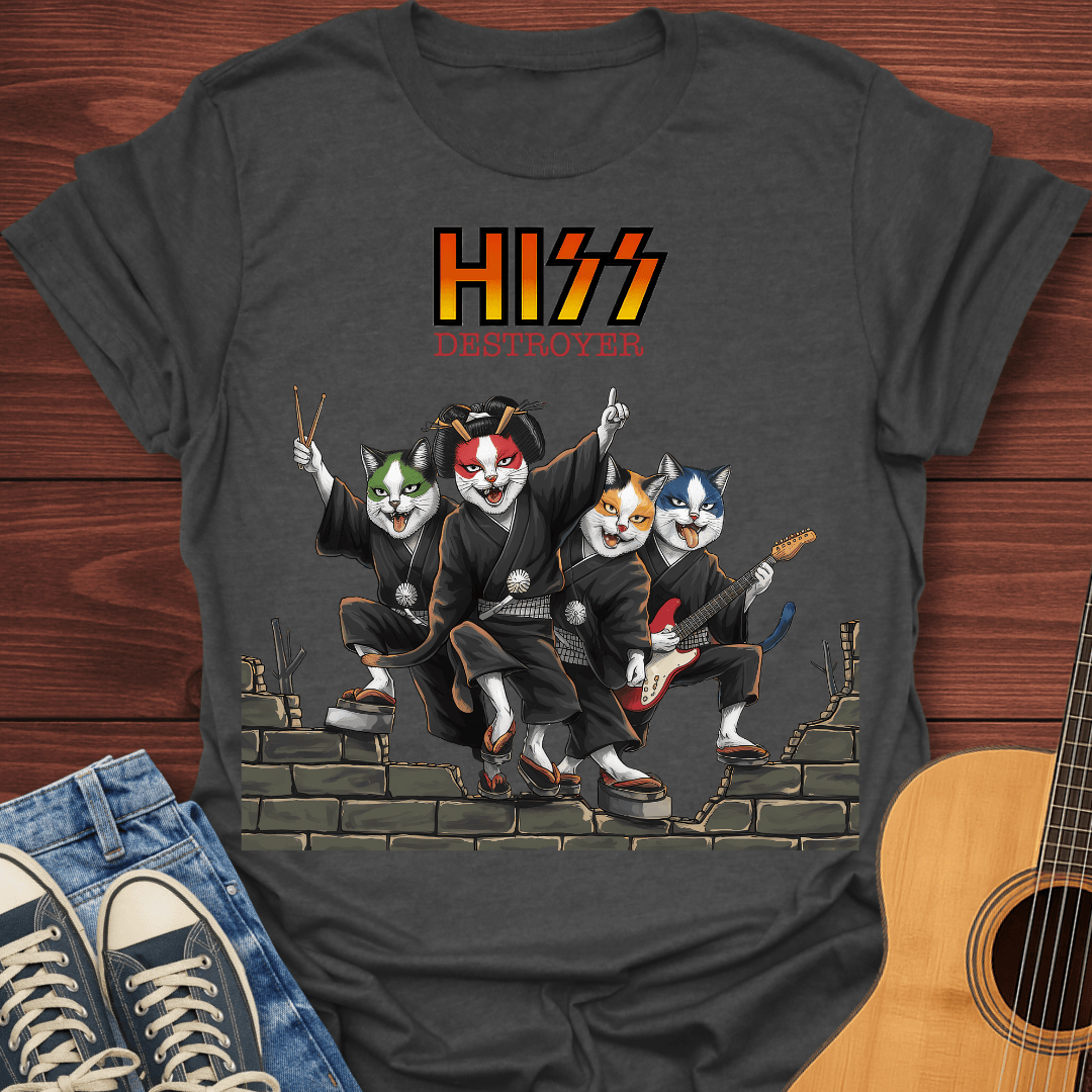 Hiss Destroyer T-Shirt