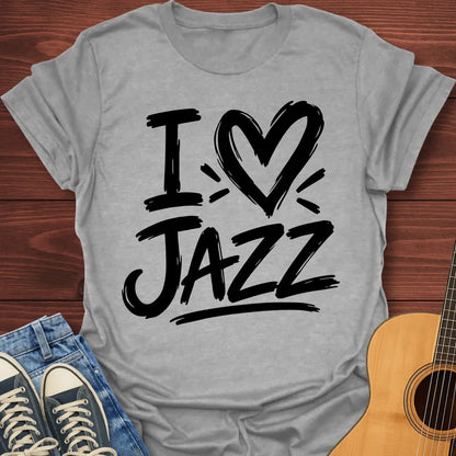 I love Jazz T-Shirt
