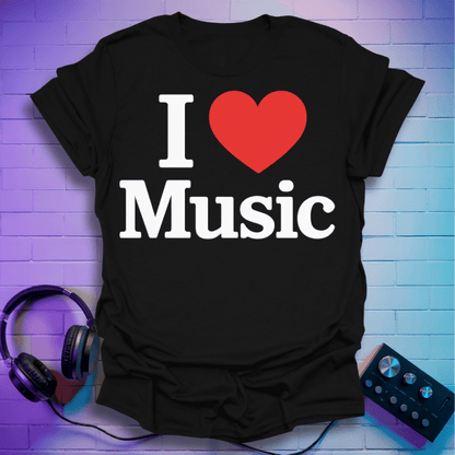 I Love Music T-Shirt –