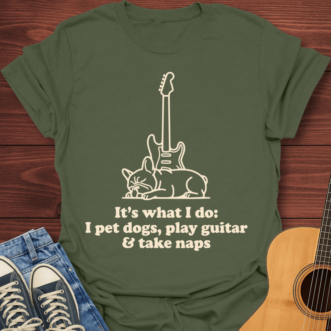 Play Guitar & Take Naps T-Shirt