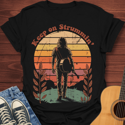Keep on Strummin' T-Shirt
