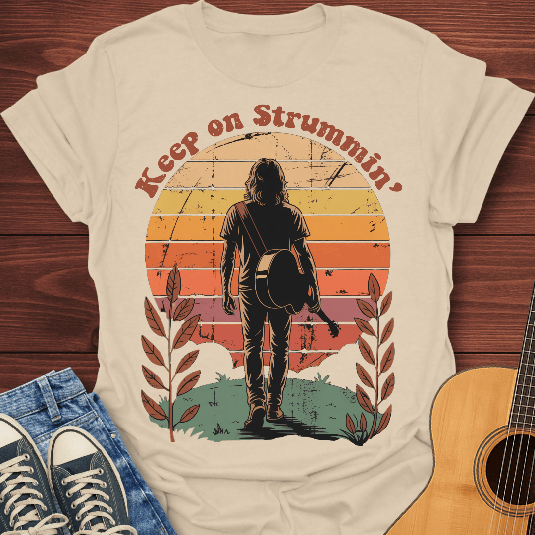 Keep on Strummin' T-Shirt