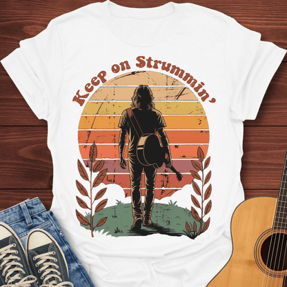 Keep on Strummin' T-Shirt