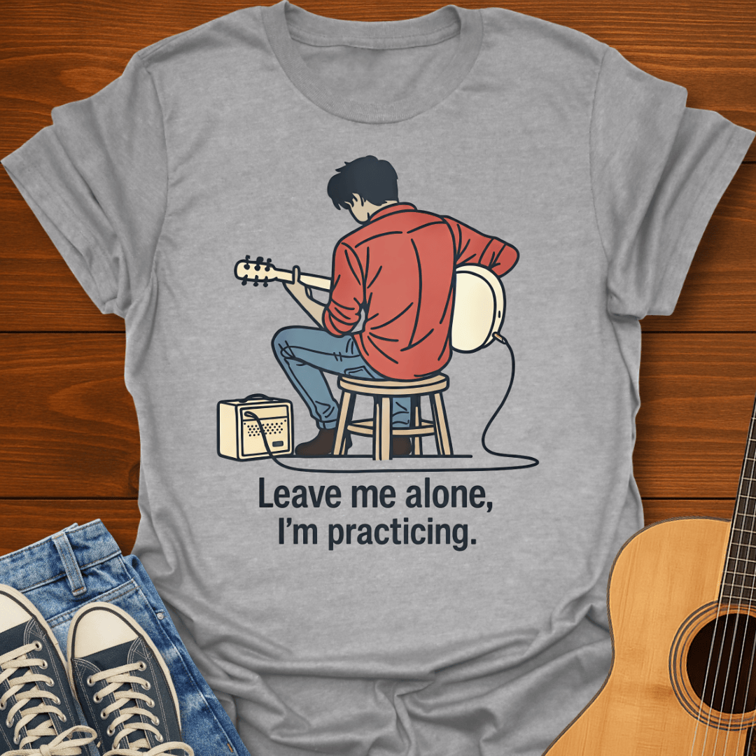 I'm Practicing T-Shirt