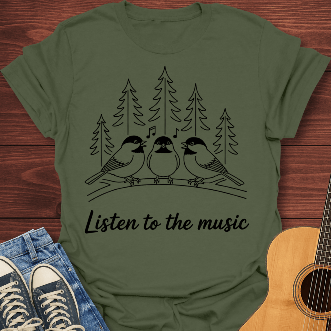 Listen To The Music T-Shirt