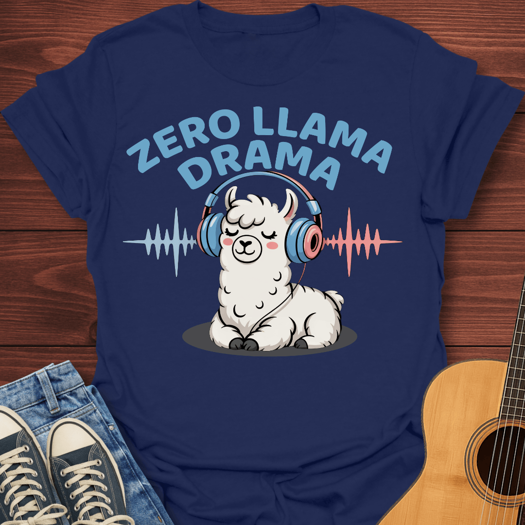 Zero Llama Drama T-Shirt