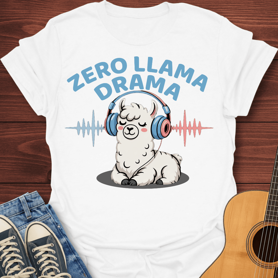 Zero Llama Drama T-Shirt