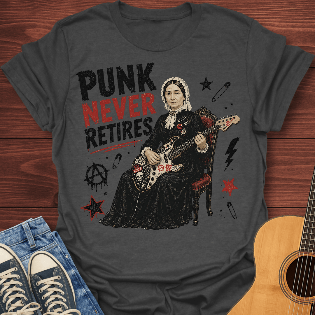 Punk Never Retires T-Shirt
