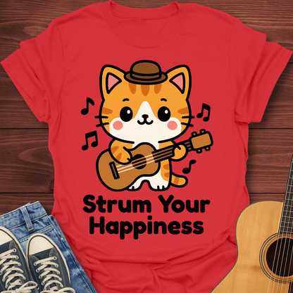 Strum Your Happiness T-Shirt